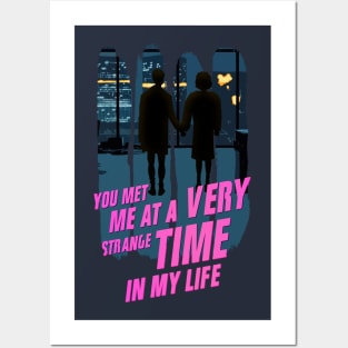 You met me Posters and Art